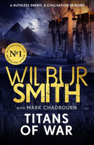 Downloading ebooks to iphone Titans of War by Wilbur Smith, Mark Chadbourn (English literature)