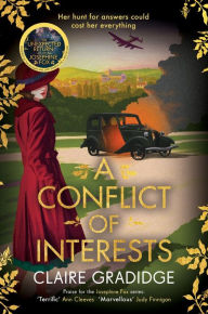 Title: A Conflict of Interests: An intriguing wartime mystery from the winner of the Richard and Judy Search for a Bestseller competition, Author: Claire Gradidge