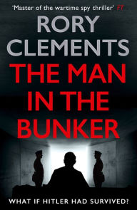 Ebook easy download The Man in the Bunker