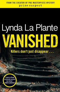 Title: Vanished: A Detective Jack Warr Thriller, Author: Lynda La Plante