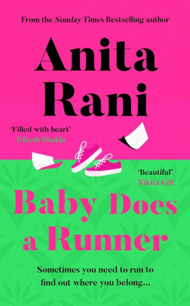 Baby Does a Runner: The heartfelt and uplifting debut novel from Anita Rani