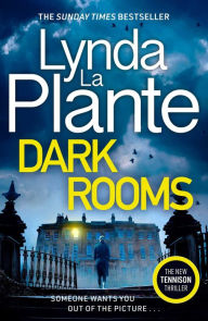 Title: Dark Rooms, Author: Lynda La Plante