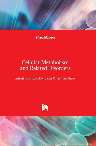 Cellular Metabolism and Related Disorders