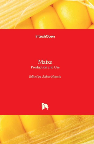 Maize: Production and Use