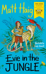 Title: Evie in the Jungle: World Book Day 2020, Author: Matt Haig