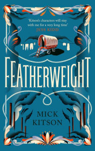 Title: Featherweight, Author: Mick Kitson