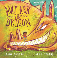 Title: Don't Ask the Dragon, Author: Lemn Sissay