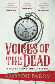 Free ipod audiobook downloads Voices of the Dead by Ambrose Parry in English MOBI RTF 9781838855512