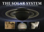 The Solar System: Exploring the Sun, Planets and Their Moons