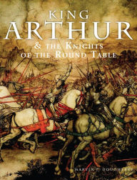 Ebooks downloaded kindle King Arthur & the Knights of the Round Table 9781838862428