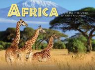 Download free english books mp3 Africa: From the Nile Delta to Table Mountain