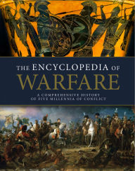 Title: The Encyclopedia of Warfare, Author: Dennis Showalter