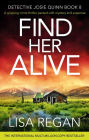 Find Her Alive: (Detective Josie Quinn Series #8)