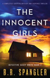 Free ebooks downloads for kindle The Innocent Girls: A completely gripping mystery and suspense thriller