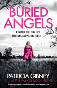 Free phone book download Buried Angels: Absolutely gripping crime fiction with a jaw-dropping twist