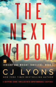 Title: The Next Widow: A gripping crime thriller with unputdownable suspense, Author: C. J. Lyons