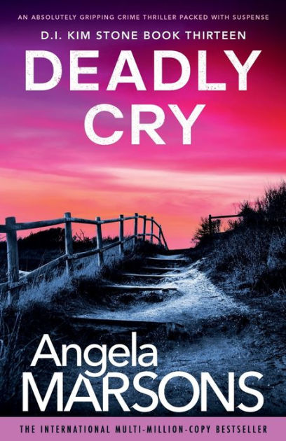 Deadly Cry by Angela Marsons, Paperback | Barnes & Noble®