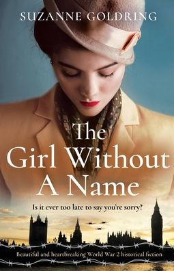 The Girl Without a Name: Beautiful and heartbreaking World War 2 historical fiction