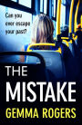 The Mistake: A gritty thriller that will have you hooked