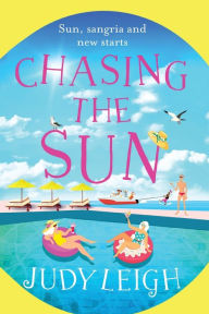 Title: Chasing The Sun, Author: Judy Leigh