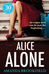 Title: Alice Alone, Author: Amanda Brookfield