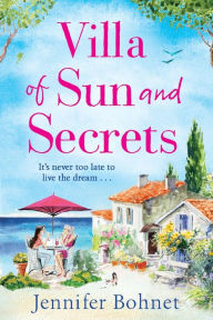 Title: Villa Of Sun And Secrets, Author: Jennifer Bohnet