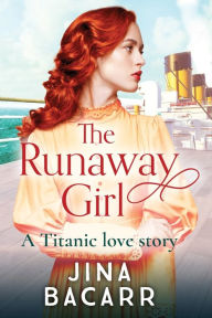 Title: The Runaway Girl, Author: Jina Bacarr