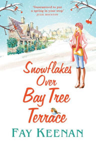 Title: Snowflakes Over Bay Tree Terrace, Author: Fay Keenan