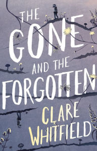 Free ebook downloads for iphone 4 The Gone and the Forgotten