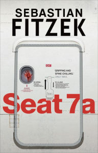 Title: Seat 7a, Author: Sebastian Fitzek