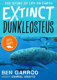 Title: Dunkleosteus, Author: Ben Garrod