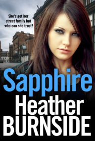 Title: Sapphire: An absolutely addictive and gripping crime thriller, Author: Heather Burnside