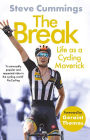 The Break: Life as a Cycling Maverick