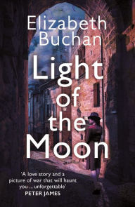 Title: Light of the Moon, Author: Elizabeth Buchan