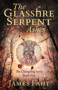 Rapidshare download ebook shigley The Glassfire Serpent Part II, Ashes: An epic fantasy adventure 9781839014253 by 