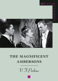 Title: The Magnificent Ambersons, Author: V.F. Perkins