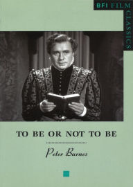 Title: To be or Not to be, Author: Peter Barnes
