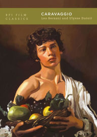 Title: Caravaggio, Author: Leo Bersani