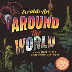 Alternative view 1 of Scratch Art: Around The World-Adult Scratch Art Activity Book: Includes Scratch Pen and Fold-Out Scratch Art Map!