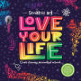 Love Your Life-Wonderful World Scratch Art Life