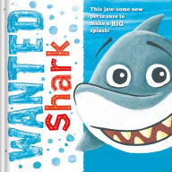 Title: Wanted: Shark a Padded Storybook, Author: IglooBooks