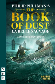 Title: The Book of Dust - La Belle Sauvage, Author: Philip Pullman