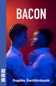 Title: Bacon, Author: Sophie Swithinbank