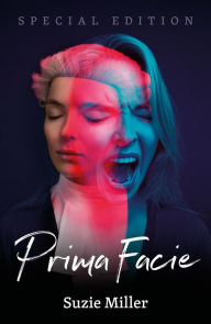 Title: Prima Facie: Special Edition, Author: Suzie Miller