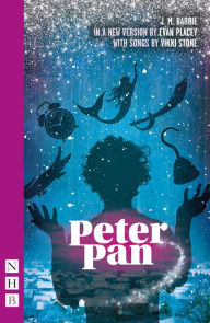 Title: Peter Pan (Evan Placey/Vikki Stone adaptation), Author: J. M. Barrie