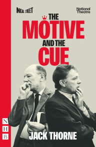 Title: The Motive and the Cue (West End edition), Author: Jack Thorne
