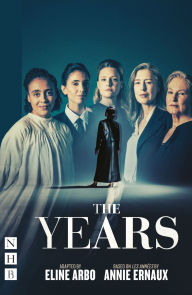 Title: The Years: (West End edition), Author: Annie Ernaux