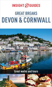 Title: Insight Guides Great Breaks Devon & Cornwall (Travel Guide eBook), Author: Insight Guides