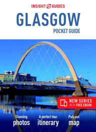 Title: Insight Guides Pocket Guide Glasgow (Travel Guide with Free eBook), Author: Insight Guides