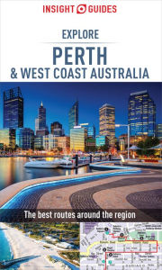 Title: Insight Guides Explore Perth & West Coast Australia (Travel Guide eBook), Author: Insight Guides